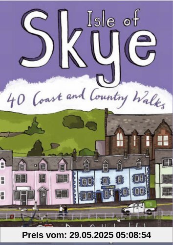 Isle of Skye: 40 Coast and Country Walks (Pocket Mountains)