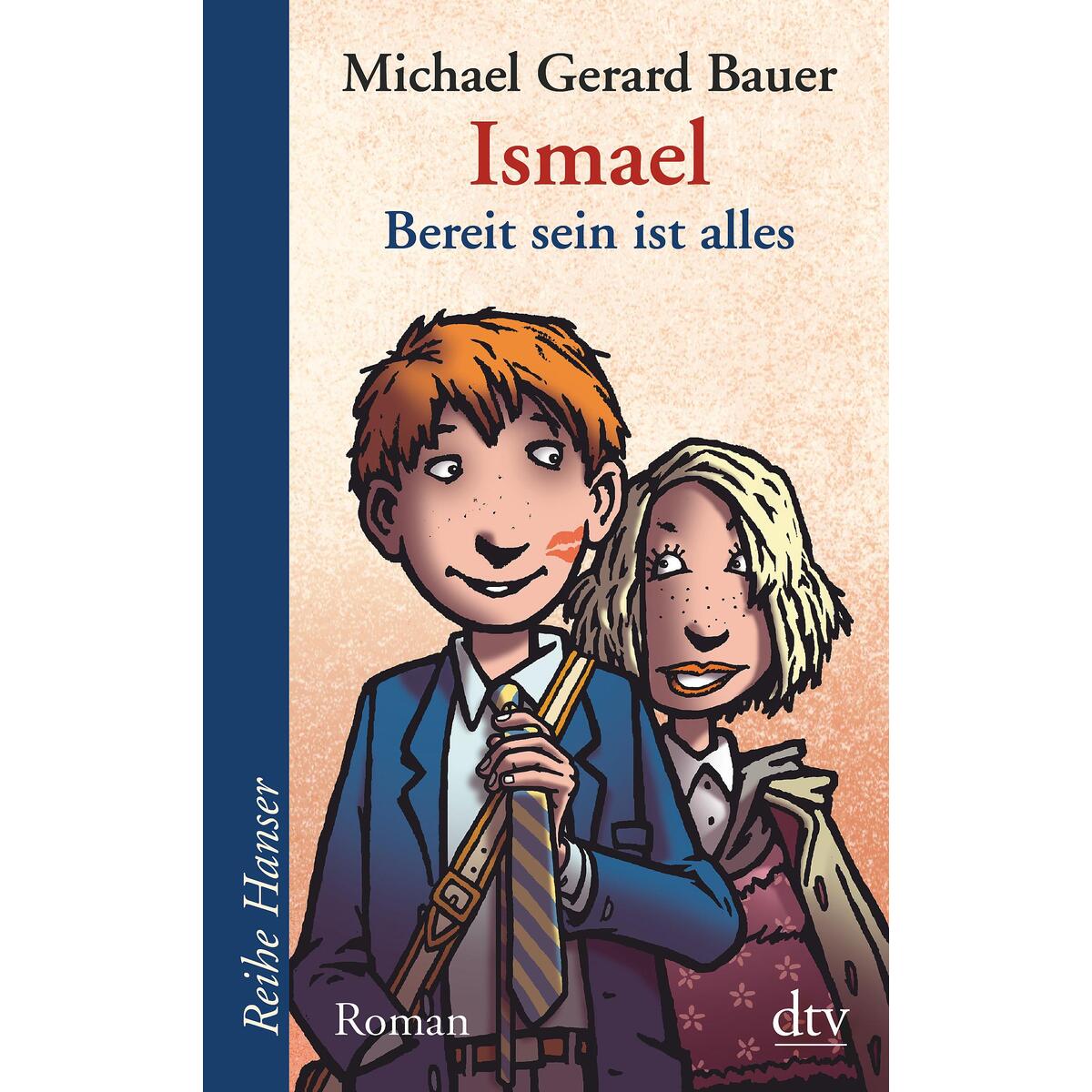 Ismael Bd 3.- Bereit sein ist alles von dtv Verlagsgesellschaft