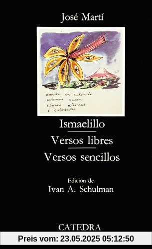 Ismaelillo. Versos libres. Versos sencillos (Letras Hispánicas)