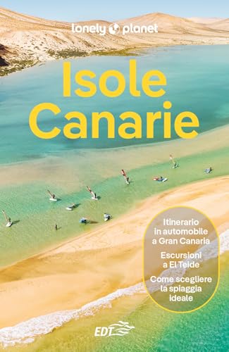 Isole Canarie (Guide EDT/Lonely Planet) von Lonely Planet Italia