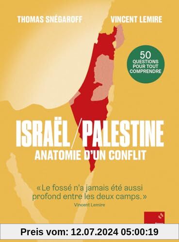Israël / Palestine : anatomie d'un conflit
