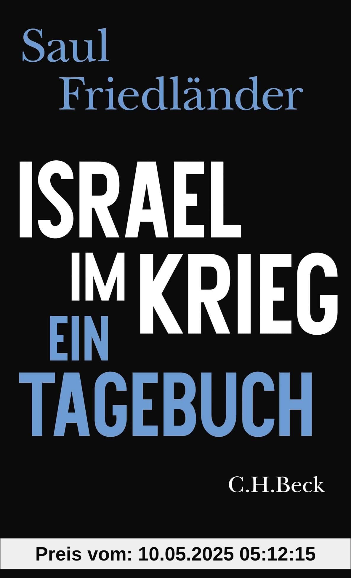 Israel im Krieg: Ein Tagebuch