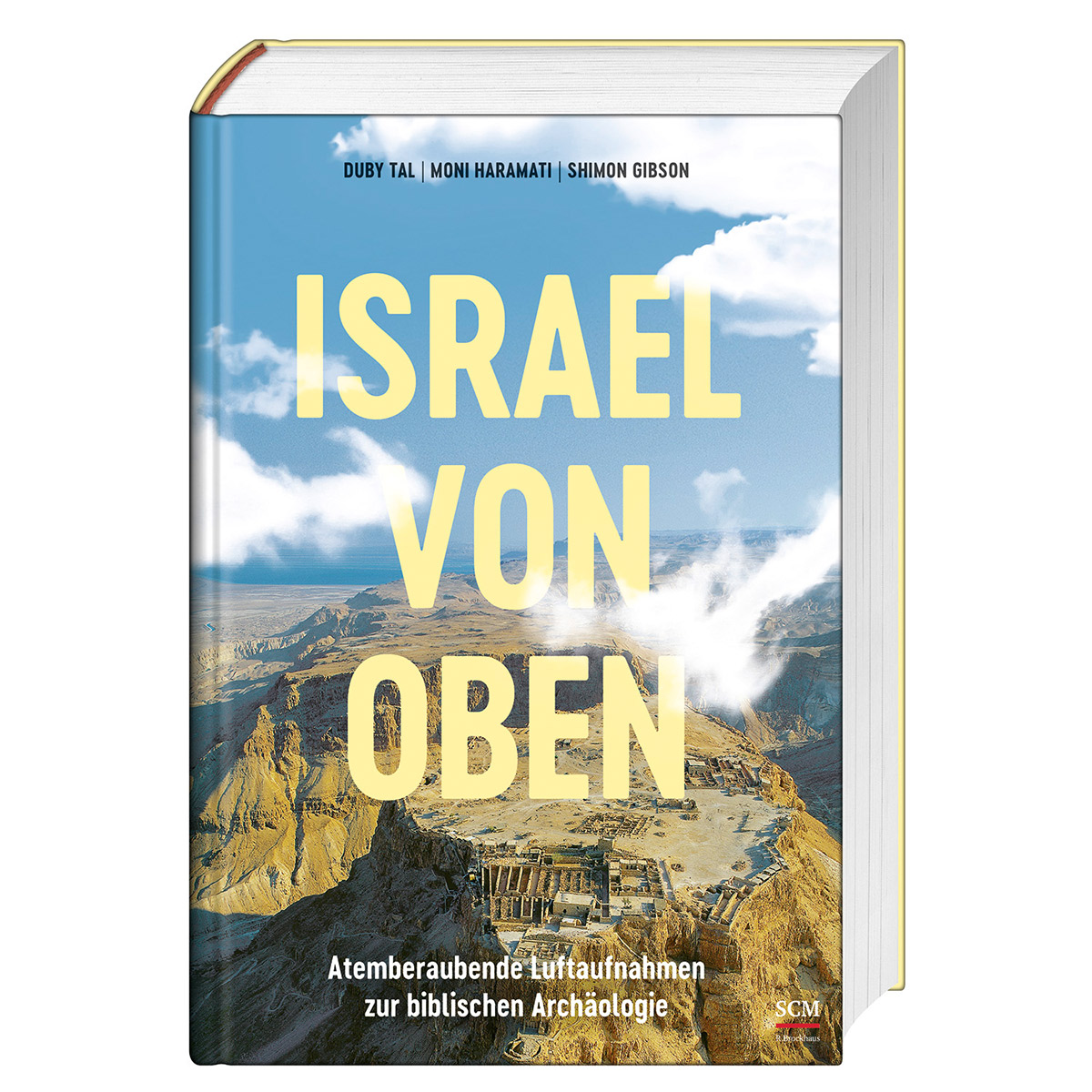 Israel von oben Israel von oben von SCM Brockhaus, R.