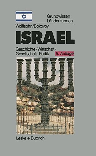 Israel: Grundwissen-Länderkunde Geschichte Politik Gesellschaft Wirtschaft (1882–1996) von VS Verlag für Sozialwissenschaften