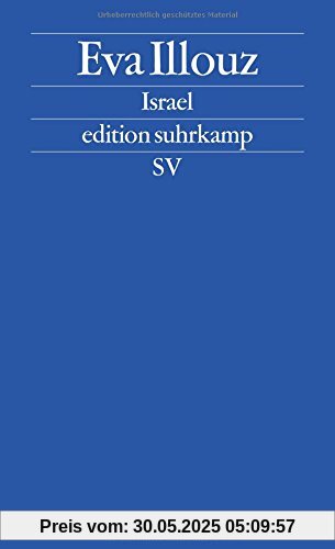 Israel: Soziologische Essays (edition suhrkamp)