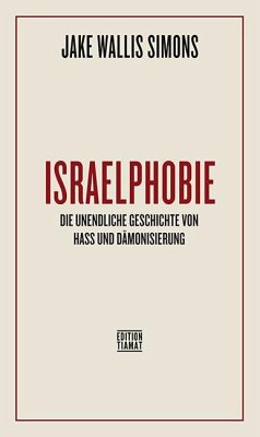 Israelphobie von Bittermann, Klaus / Edition Tiamat