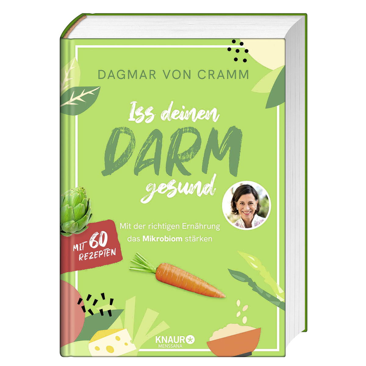 Iss deinen Darm gesund Iss deinen Darm gesund von Knaur MensSana HC
