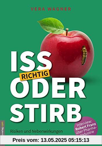 Iss richtig oder stirb!