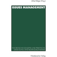 Issues Management in Wirtschaft und Politik