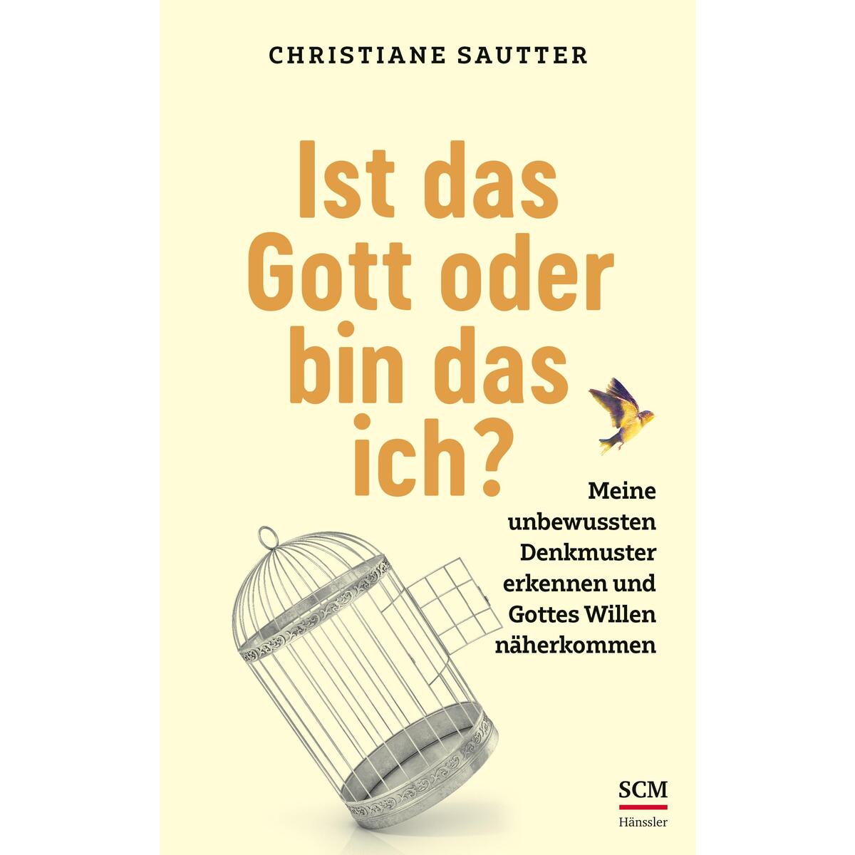 Ist das Gott oder bin das ich? Ist das Gott oder bin das ich? von SCM Hänssler