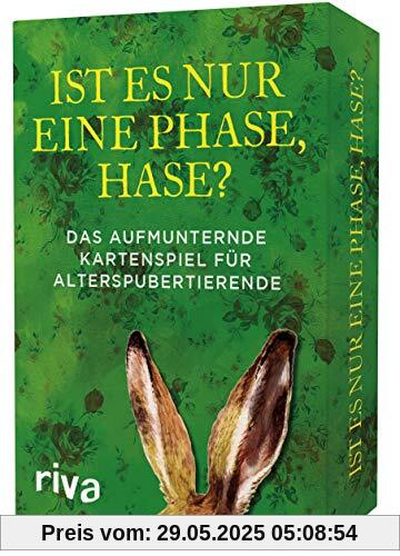 Ist es nur eine Phase, Hase? - Das aufmunternde Kartenspiel für Alterspubertierende Ist es nur eine Phase, Hase? - Das aufmunternde Kartenspiel für Alterspubertierende