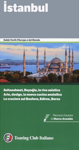 Istanbul (Guide verdi d'Europa e del mondo) von Touring