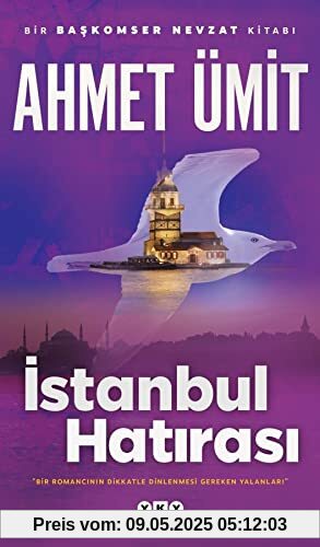 Istanbul Hatirasi: Bir Baskomser Nevzat Kitabi: Bir Başkomser Nevzat Kitabı Istanbul Hatirasi: Bir Baskomser Nevzat Kitabi: Bir Başkomser Nevzat Kitabı