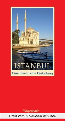 Istanbul: Eine literarische Einladung