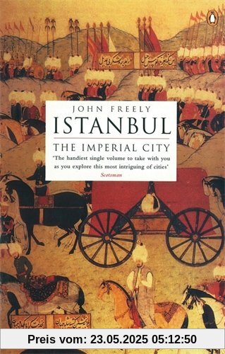 Istanbul: The Imperial City