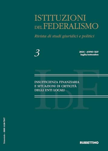 Istituzioni del federalismo. Rivista di studi giuridici e politici. Insufficienza finanziaria e situazioni di criticità degli enti locali (2024) (Vol. 3) (Le riviste) von Rubbettino