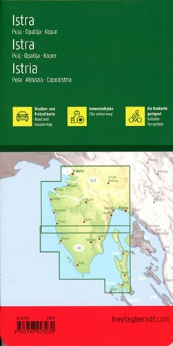 Istrien, Straßen- und Freizeitkarte 1:100.000, freytag & berndt: Pula - Opatija - Koper, mit Infoguide und Top Tips, Radwege (freytag & berndt Auto + Freizeitkarten)