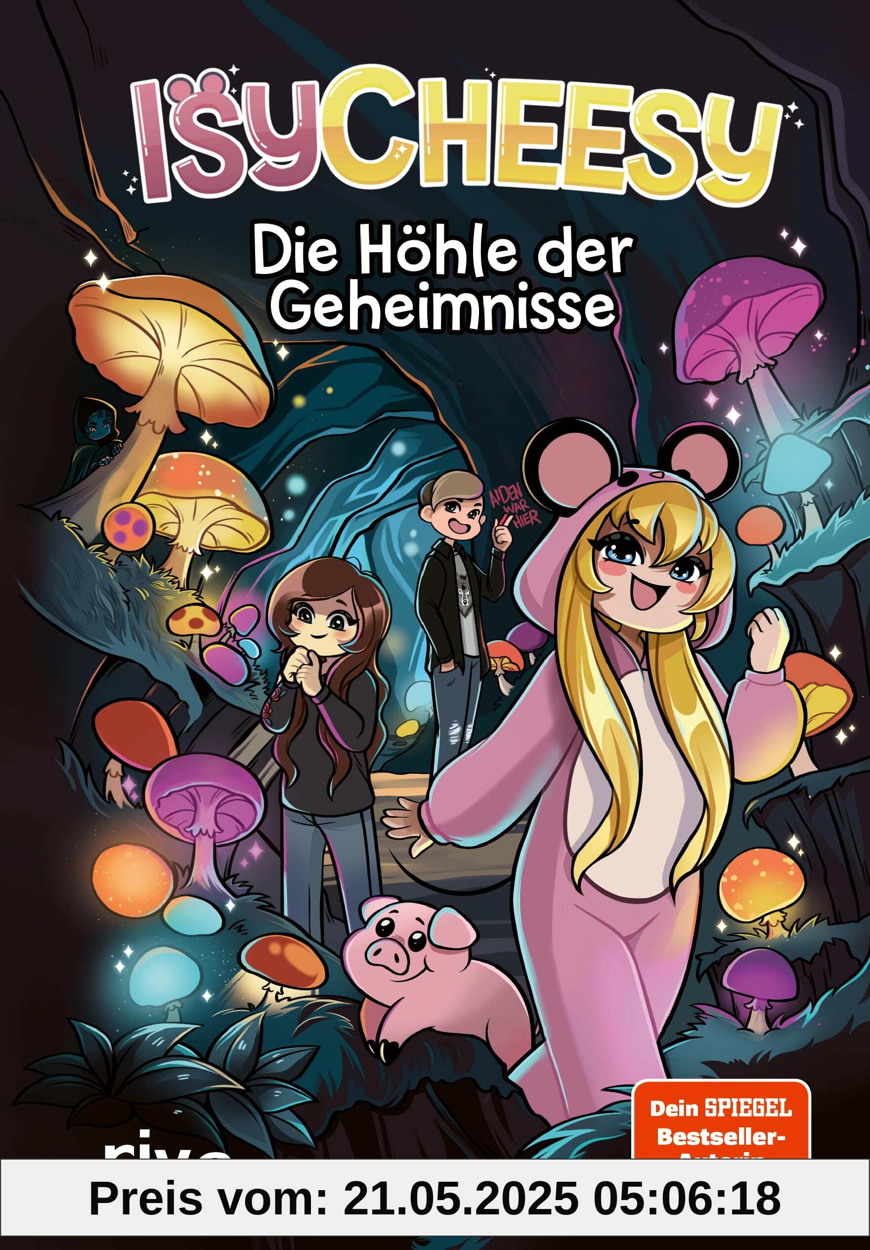 IsyCheesy: Die Höhle der Geheimnisse: (IsyCheesy Adventures Band 2)