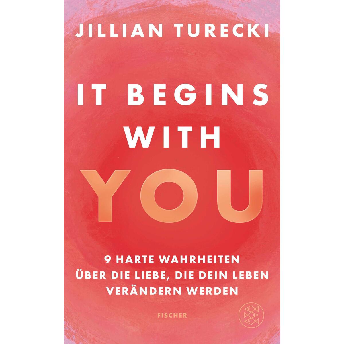 It Begins With You It Begins With You von FISCHER, S.