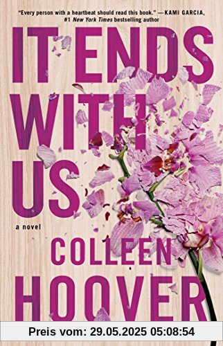 It Ends with Us: A Novel It Ends with Us: A Novel