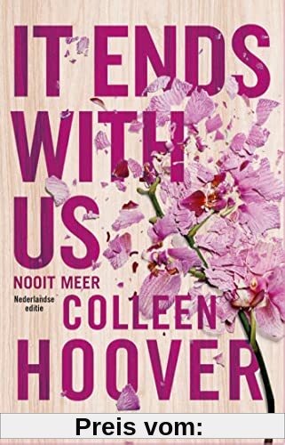 It ends with us: Nederlandse uitgave 'Nooit meer' (Lily & Atlas, 1)