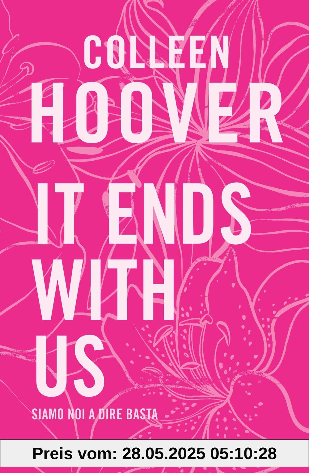 It ends with us. Siamo noi a dire basta. Ediz. tie-in (Pandora)