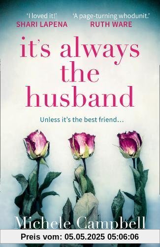 It's Always The Husband: The Gripping International Bestselling Thriller with a Killer Twist