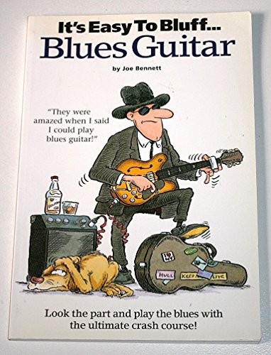 It's Easy To Bluff... Blues Guitar von Hal Leonard Europe