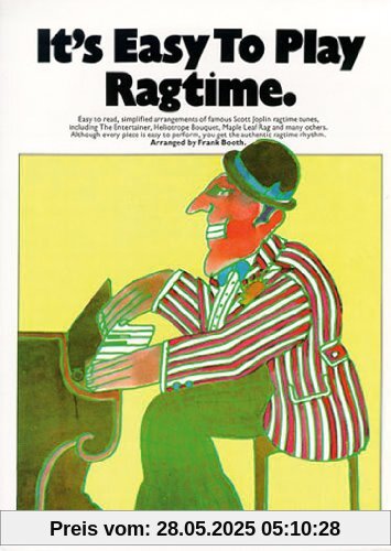 It's Easy to Play Ragtime: Piano Solo