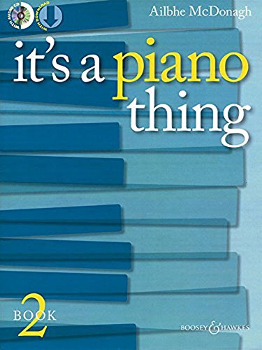 It's a Piano Thing: Klavier. (It's a thing, Band 2) von Boosey & Hawkes