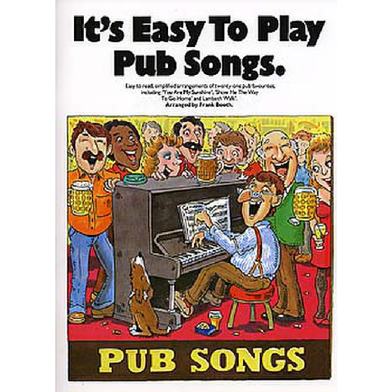 It's easy to play Pub songs