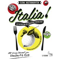 Italia! Die Italiener und ihre Leidenschaft für das Essen