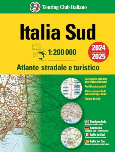 Italy South atlas - atlante stradale Sud 2024/2025 von Touring