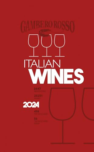 Italian Wines 2024 von Gambero Rosso Holding spa