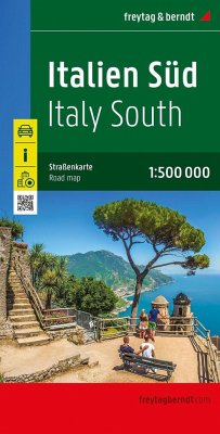 Italien Süd, Straßenkarte 1:500.000, freytag & berndt von Freytag-Berndt u. Artaria