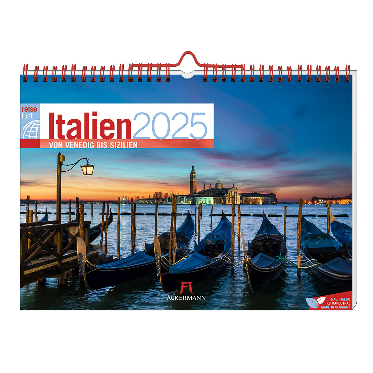 ReiseLust Kalender »Italien« 2025 ReiseLust Kalender »Italien« 2025 von Ackermann Kunstverlag