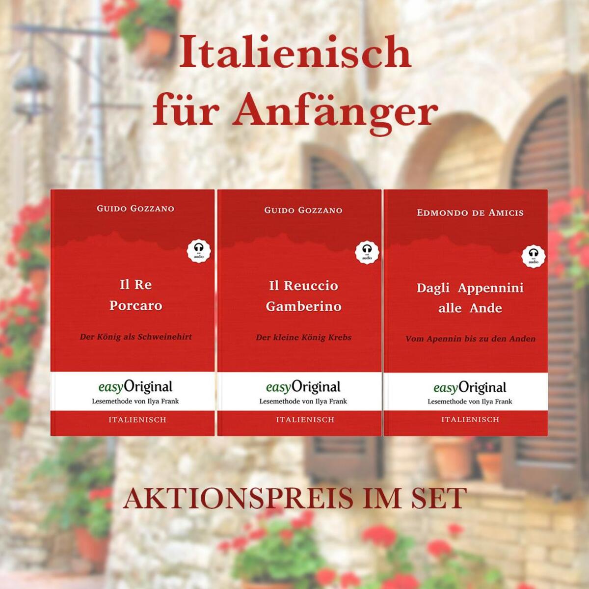 Italienisch für Anfänger (mit Audio-Online) - Lesemethode von Ilya Frank - Zweis... von EasyOriginal Verlag e.U.