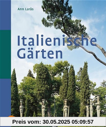 Italienische Gärten