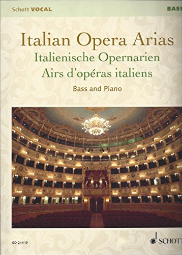 Italienische Opernarien: Bass und Klavier. Bass. (Schott VOCAL)