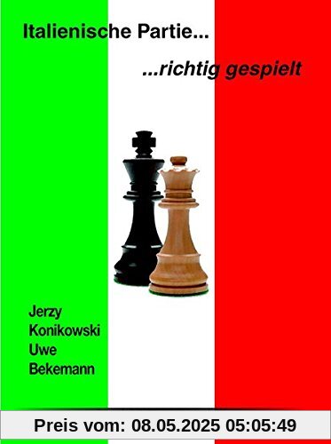 Italienische Partie - richtig gespielt