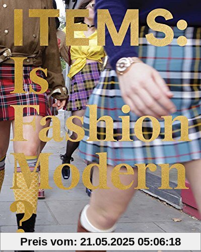 Items: Is Fashion Modern?