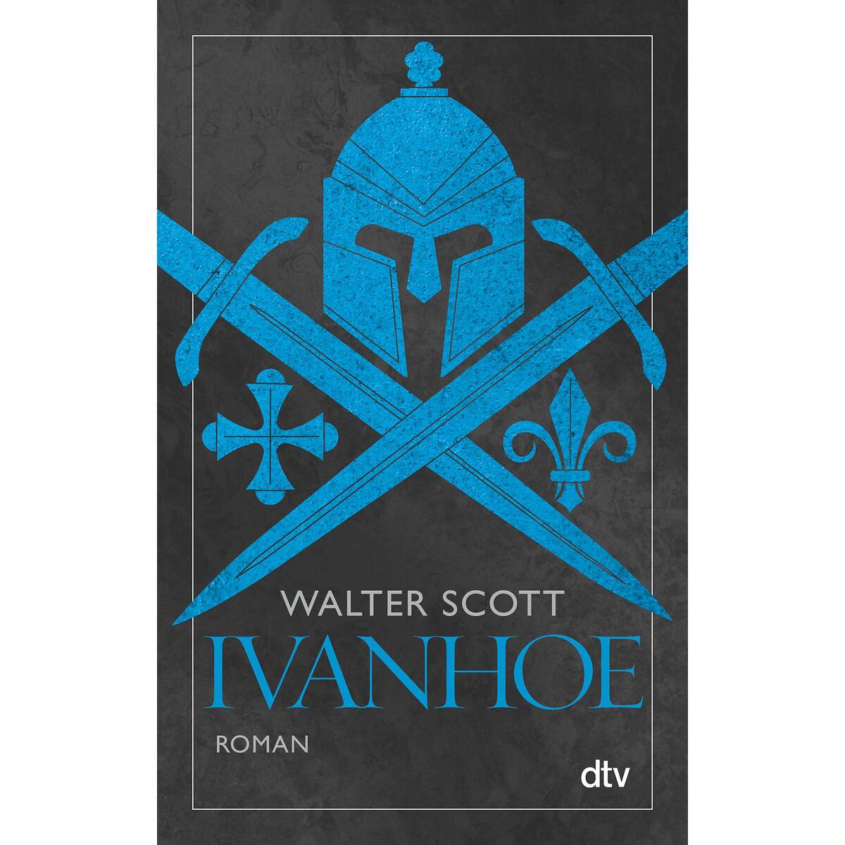 Ivanhoe von dtv Verlagsgesellschaft
