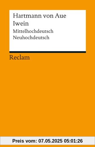 Iwein: Mittelhochdeutsch/Neuhochdeutsch