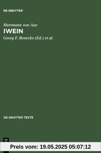 Iwein: Urtext und Übersetzung (de Gruyter Texte)