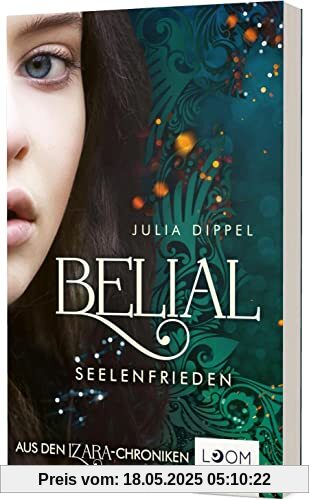 Izara 6: Belial: Seelenfrieden – Aus den Izara-Chroniken | Verdient auch der Teufel ein Happy End? (6)