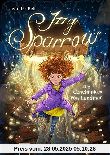 Izzy Sparrow. Die Geheimnisse von Lundinor (1)