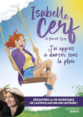 J'ai appris à danser sous la pluie J'ai appris à danser sous la pluie