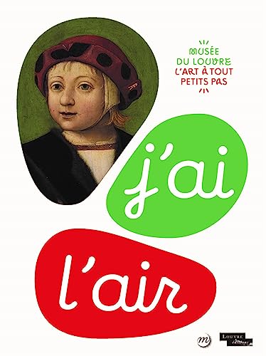 J'ai l'air: L'ART A TOUT PETITS PAS