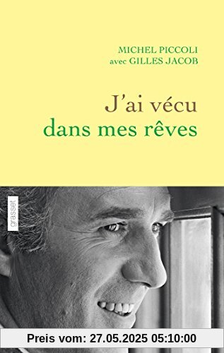 J'ai vécu dans mes rêves