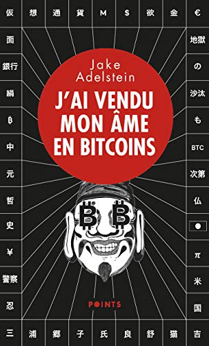 J'ai vendu mon âme en bitcoins